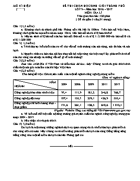 Đề và đáp án thi chọn học sinh giỏi thành phố Địa lí lớp 9 - Năm học 2016-2017